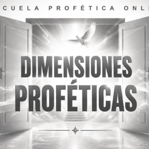 Dimensiones Proféticas